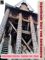 Schweden, Stockholm und Auswanderung