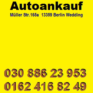 Gebraucht & Unfallfahrzeugeankauf / Autohandel Rasch. Tel: 030/ 88623953