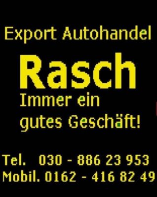 Export Autoankauf Berlin - Umland  /  Tel.030 886 23 953 